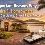 6 Important Reasons Why Venice FL Homeowners Choose Our Ultimate Drywall Repair Process